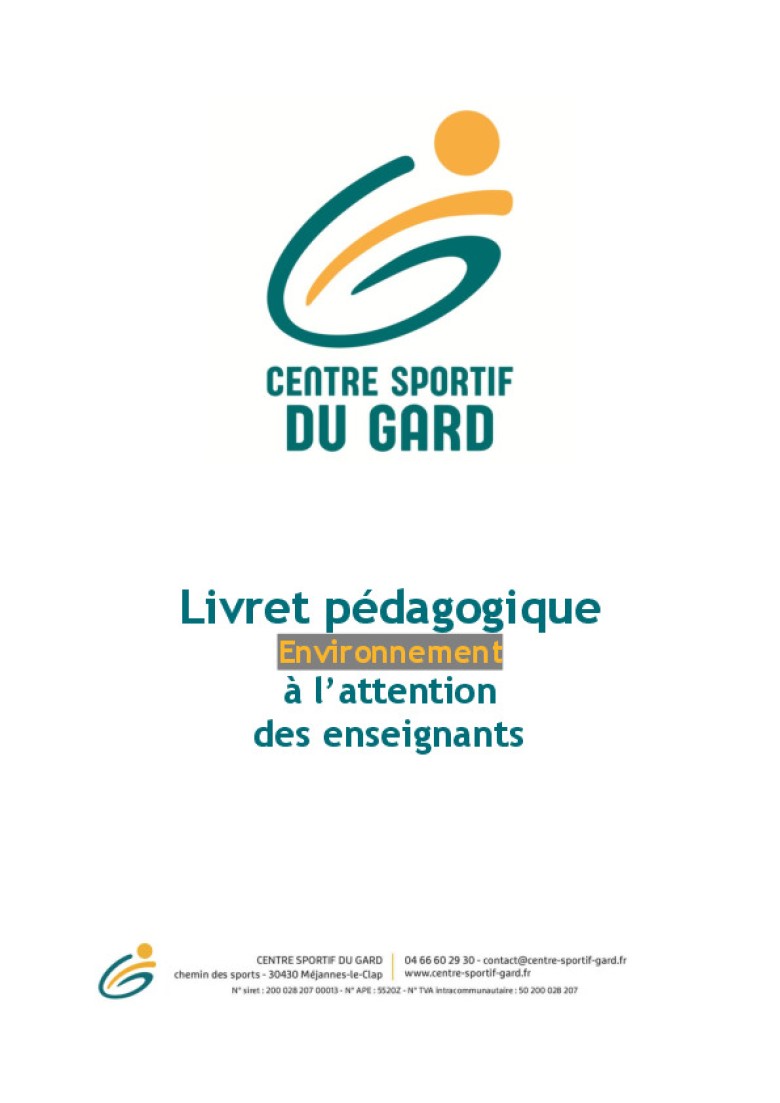 Livret pédagogique environement Livret pédagogique activités environnement à destination des enseignants